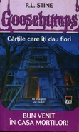 No: 1 Title: Bun Venit în Casa Morților! Translated title: Welcome to the House of the Dead! Country: Romania Language: Romanian Release date: January 1, 2003 Publisher: Editura Rao