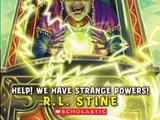 Help! We Have Strange Powers!