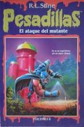 Spanish (El Ataque del Mutante - The Mutant Attack)