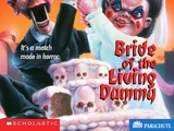 Bride of the Living Dummy