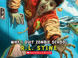 Why I Quit Zombie School