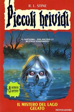 Il campeggio degli orrori. Piccoli brividi - Robert L. Stine - Libro  Mondadori 2016, Piccoli brividi