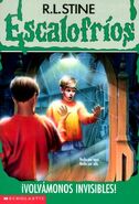Let'sgetinvisible!-mexican.jpg (26 KB) No: 6 Title: ¡Volvámonos Invisibles! Translated title: Let's Become Invisible! Country: Mexico Language: Spanish Release date: January 1, 1996 Publisher: Scholastic
