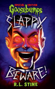 Slappy, Beware!