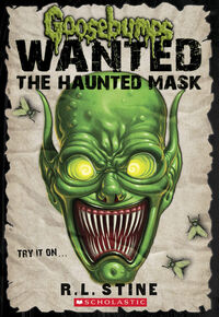 Goosebumps Wanted The Haunted Mask