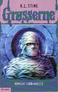 No: 5 Title: Mumiens Forbannelse Translated title: The Mummy's Curse Country: Norway Language: Norwegian Release date: 1995 Publisher: Ex Libris Forlag