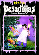 No: 9 Title: Edición Monstruo 9 Translated title: Monster Edition 9 Bundled with: The Barking Ghost The Horror at Camp Jellyjam Country: Spain Language: Spanish Release date: 1999 Publisher: Ediciones B