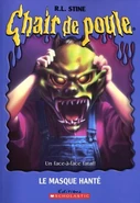Thehauntedmask-french-canadian.jpg (89 KB) Canadian (Scholastic) (Le Masque Hanté - The Haunted Mask)