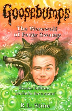 Goosebumps The Werewolf of Fever Swamp – PapaTrinity