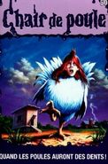 No: 50 Title: Quand les Poules Auront des Dents Translated title: When the Hens Will Have Teeth Country: Canada Language: French Release date: 1997 Publisher: Scholastic