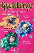 No: 1 Title: Collection 1 Bundled with: Say Cheese and Die! Stay Out of the Basement Country: United Kingdom Language: English Release date: September 22, 1995 Publisher: Scholastic