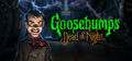 Goosebumps Dead of Night (PC, console, handheld)