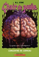 Brainjuice-frenchreprint.jpg (90 KB) Canadian (Concentré de Cerveau - Brain Concentrate)