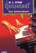 No: 52 Title: Das Geisterpiano Translated title: The Ghost Piano Country: Germany Language: German Release date: February 2001 Publisher: Omnibus Verlag