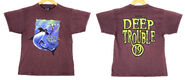19 Deep Trouble shirt front and back thought safe