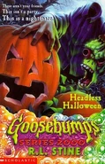Headless Halloween - UK.jpg (53 KB) No: 10 Title: Headless Halloween Country: United Kingdom Language: English Release date: June 18, 1999 Publisher: Scholastic