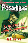 No: 1 Title: La Noche Del Muñeco Viviente Translated title: The Night Of The Living Doll Country: Spain Language: Spanish Release date: October 6, 2014 Publisher: Hidra