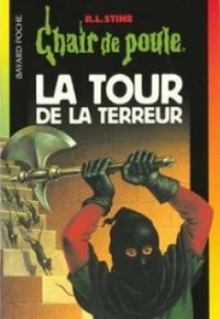 Chair-de-poule,-tome-18---la-tour-de-la-terreur-851012-250-400
