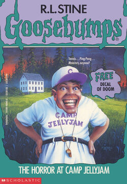 The Horror At Camp Jellyjam Goosebumps Wiki Fandom