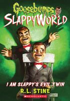 I Am Slappy's Evil Twin (Cover)