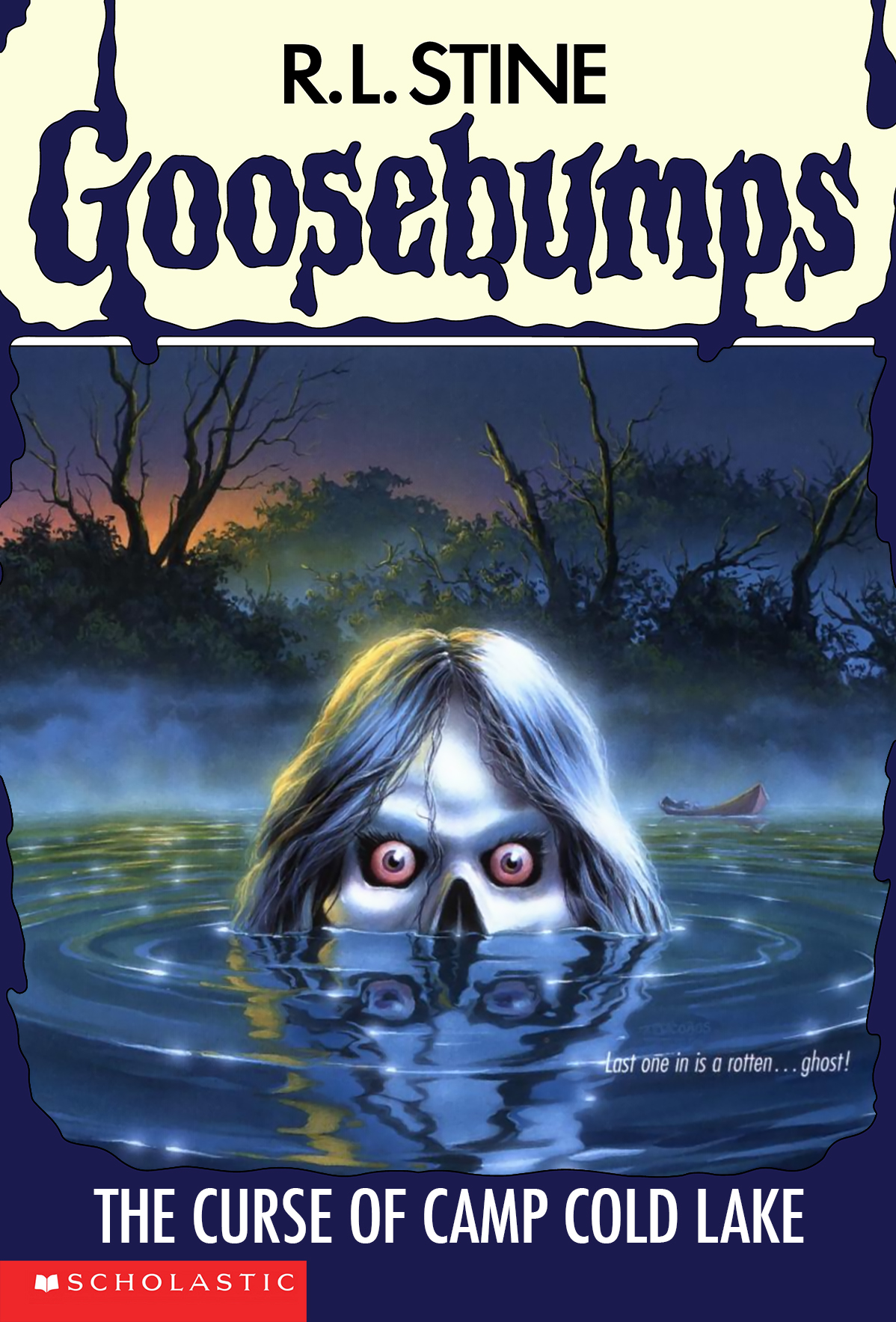 The Curse of Camp Cold Lake Goosebumps Wiki Fandom