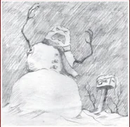 Beware the Snowman Sketch 05.jpg (31 KB) Pencil sketch.