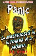 No: 4 Title: La Maledicció de la Tomba de la Mómia Translated title: The Curse of the Mummy's Tomb Country: Catalonia Language: Catalan Release date: October 6, 2014 Publisher: Hidra