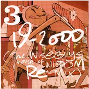 19-2000 (The Wiseguys House of Wisdom Remix)