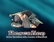 Roscalion nei corti Gormiti: Final Evolution.