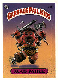 1986 TOPPS GARBAGE PAIL KIDS 1ST SERIES GIANT #33 MAD MIKE NM CONDITION 