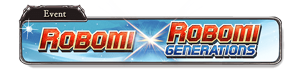 Robomi / Robomi: Generations