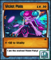 Lvl 30 - Violet Pixie