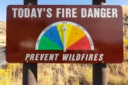 Wildfire Danger is high
