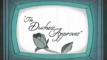 S1e5 the duchess approves 3