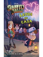 "Gravity Falls: Lejos de casa"