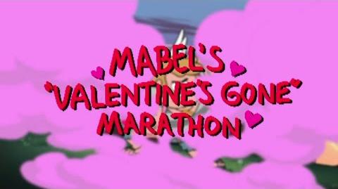 Mabel's Valentine's Gone Marathon promo