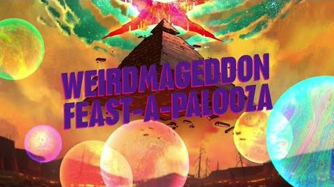 Weirdmageddon Feast-A-Palooza