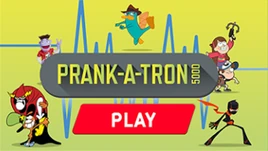 Prank-a-tron 5000