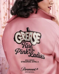Grease Rise of the Pink Ladies-Jacket Poster.jpg (289 KB)
