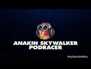 Angry Birds Star Wars 2 character reveals- Anakin Skywalker Podracer