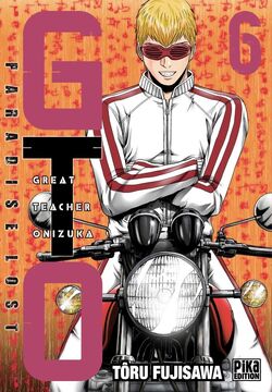 Gto Paradise Lost Volume 6 Great Teacher Onizuka Gto Wiki Fandom