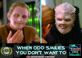 When Odo Smiles You Don't Want To