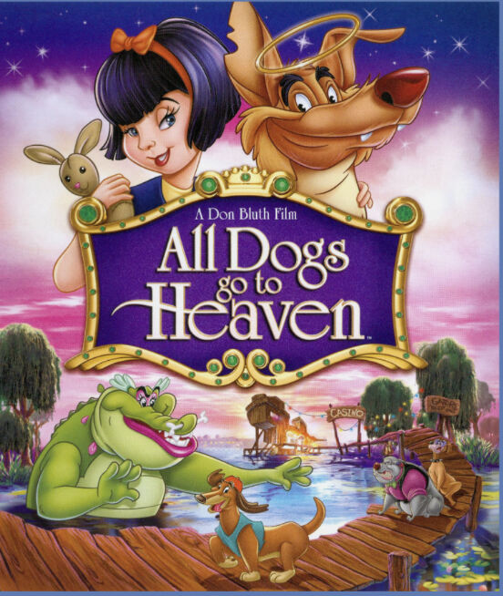 All Dogs Go to Heaven (1989) - IMDb