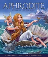 Front cover of a children's storybook with Aphrodite as the main subject and titular character