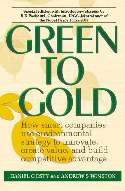  Green to Gold: How Smart Companies Use Environmental