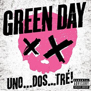 Uno... Dos... Tré! | Green Day Wiki | Fandom