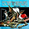 Escape from the gremlins