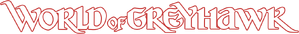 World of Greyhawk first edition Logo