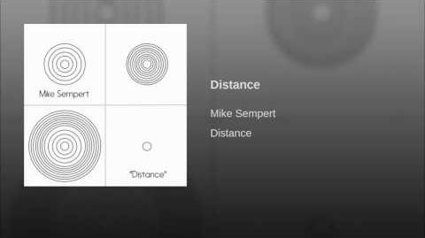 "Distance" - Mike Sempert