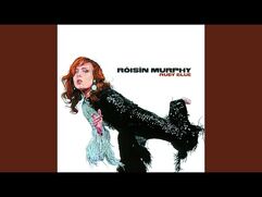 "Night of the Dancing Flame" - Róisín Murphy